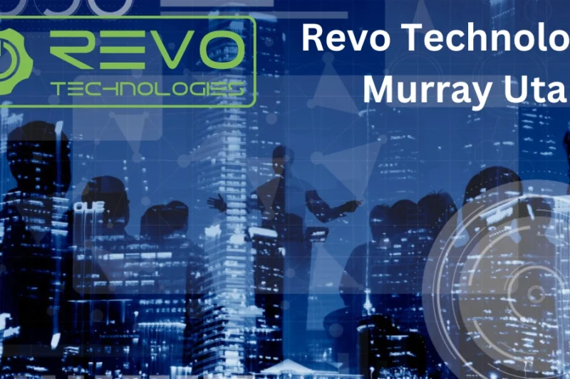 Revo Technologies Murray Utah: Leading the Future of Smart Tech